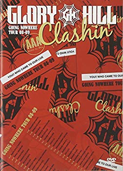Clashin’ GOING NOWHERE TOUR 08-09  2mvetro