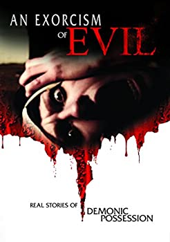 An Exorcism of Evil 