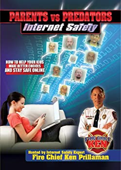 Fire Chief Ken: Parents Vs Predators - Internet 