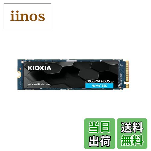 iinos ŷԾŹ㤨̵֡ۥ KIOXIA ¢ SSD 1TB NVMe M.2 Type 2280 PCIe Gen 4.04 (ɹ: 5,000MB/s BiCS FLASH TLC Ź5ǯ EXCERIA PLUS G3 SSD-CK1.0N4PLG3NڹŹʡۡפβǤʤ14,256ߤˤʤޤ