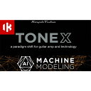 IK Multimedia y Guitar Promo: TONEX MAX & AmpliTube 5 MAX SalezTONEX MAX (IC[ip) ͂p܂B