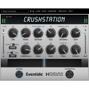 Eventide CrushStation(IC[i)(s)