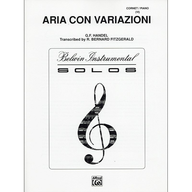 ヘンデル / HANDEL， Georg Friedrich「調子のよい鍛冶屋」による変奏曲/フィッツジェラルド編曲HANDEL， Georg Friedrich :Aria con Variazioni/Arr. Fitzgerald(GYW00072915)カテゴリ / トランペットとピアノ出版社 / アルフレッド社※輸入商品のため表面のキズや擦れ、依れなどある場合がございます。また、輸入楽譜は価格の変動が頻繁に起こり、次回入荷時の価格を変更させて頂く場合がございます。予めご了承ください。イケベカテゴリ_トランペット_トランペット関連楽譜・書籍・DVD_Alfred_新品 JAN:2500290000035 登録日:2023/06/05 アルフレッド 出版