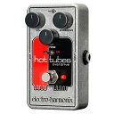 翌日配達 HOT TUBES nano オーバードライブ エレハモ Electro Harmonix (新品)