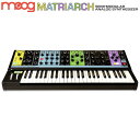 翌日配達 モーグ MATRIARCH メイトリアーク ANALOG SYNTH アナログシンセサイザー moog (新品)
