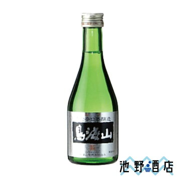 清澄辛口　鳥海山本醸造　300ml　秋田県　日本酒　天寿酒造