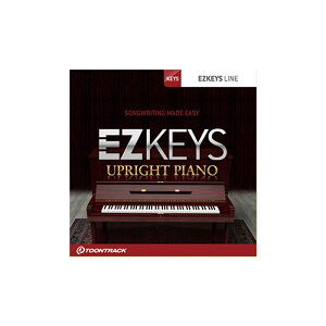 TOONTRACK EZ KEYS - UPRIGHT PIANO(オンライン納品専用)※代引きはご利用いただけませんセール