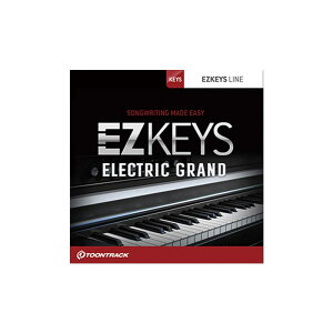 TOONTRACK EZ KEYS - ELECTRIC GRAND(オンライン納品専用)※代引きはご利用いただけませんバーゲン