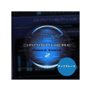 SPECTRASONICS OMNISPHERE 2 Upgrade SP【アップグレード版】安売り