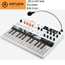 翌日配達 Arturia 【夏のボーナスセール】MicroFreak Vocoder Edition (数量限定・再販) アートリア シンセサイザー マイクロフリーク ボコーダーエディション(2)