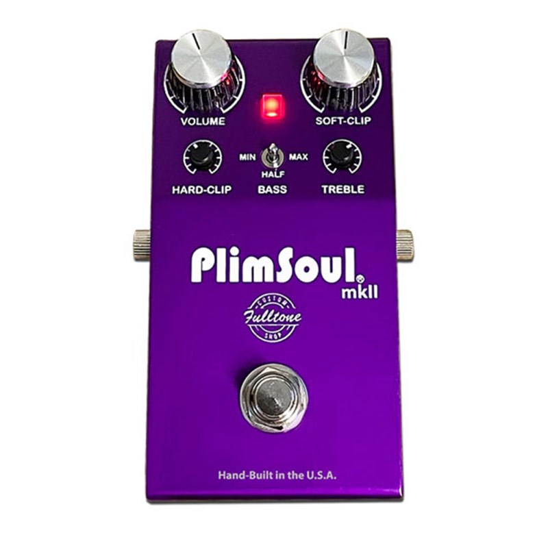 Fulltone Custom Shop PlimSoul MKII 【最後のカリフォルニア製造品】