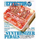 シンコーミュージック 【創業50周年大決算SALE】 THE EFFECTOR BOOK VOL.17