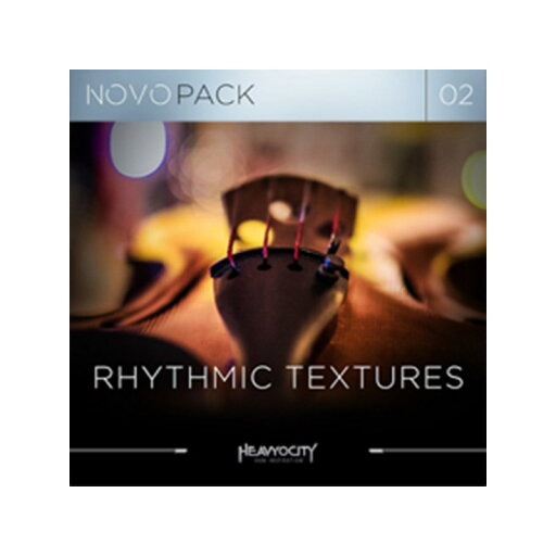 HEAVYOCITY NOVO PACK 02 - RHYTHMIC TEXTURES(代引不可)(オンライン納品) HEAVYOCITY NOVO PACK 02 - RHYTHMIC TEXTURES(代引不可)(オンライン納品)