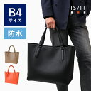 IS/IT公式 トートバッグB4 (ライリー) No.964721 軽量 防水 撥水加工 軽い 社会人 メンズ 男性 ビジネスバッグ ビジネストート メンズトー...