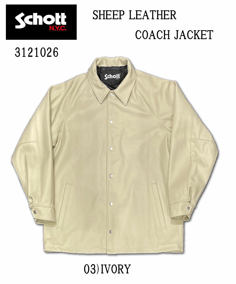 ̵Schott SHEEP LEATHER COACH JACKET IVORY / å ץ 쥶 㥱...