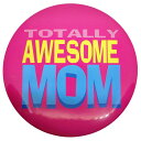【中古】大きい レトロ 缶バッジ TOTALLY AWESOME MOM ドデカ スタンド付き 缶バッチ ピンバッチ