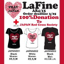 Lafine ラファイン 日本支援チャリティーTシャツ 日本赤十字に寄付【送料当店負担】「SALE] Lafine ラファイン 日本赤十字に寄付 日本支援チャリティーTシャツ[JAPAN001]復興支援