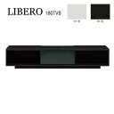 テレビボード テレビ台 ローボード ロータイプ おしゃれ TV台 TVボード LIBERO リベロ 180TVB