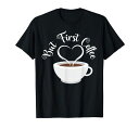 ButFirstCoffeeカフェデカフェホットコーヒーモーニングコーヒーTシャツ