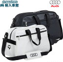 【 AUDI 純正 】ボストン バッグ テーラーメイド コラボ シューズ ブラック ホワイト TaylorMade トラベル 旅行 靴 収納 黒 白 ゴルフ コ...