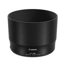 【送料無料】Canon キヤノン レンズフード ET-78B 一眼レフカメラ／ミラーレスカメラアクセサリー