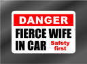 FIERCE WIFE IN CAR (怖い奥さん IN CAR) ステッカー(デカール シール) 【RCP】