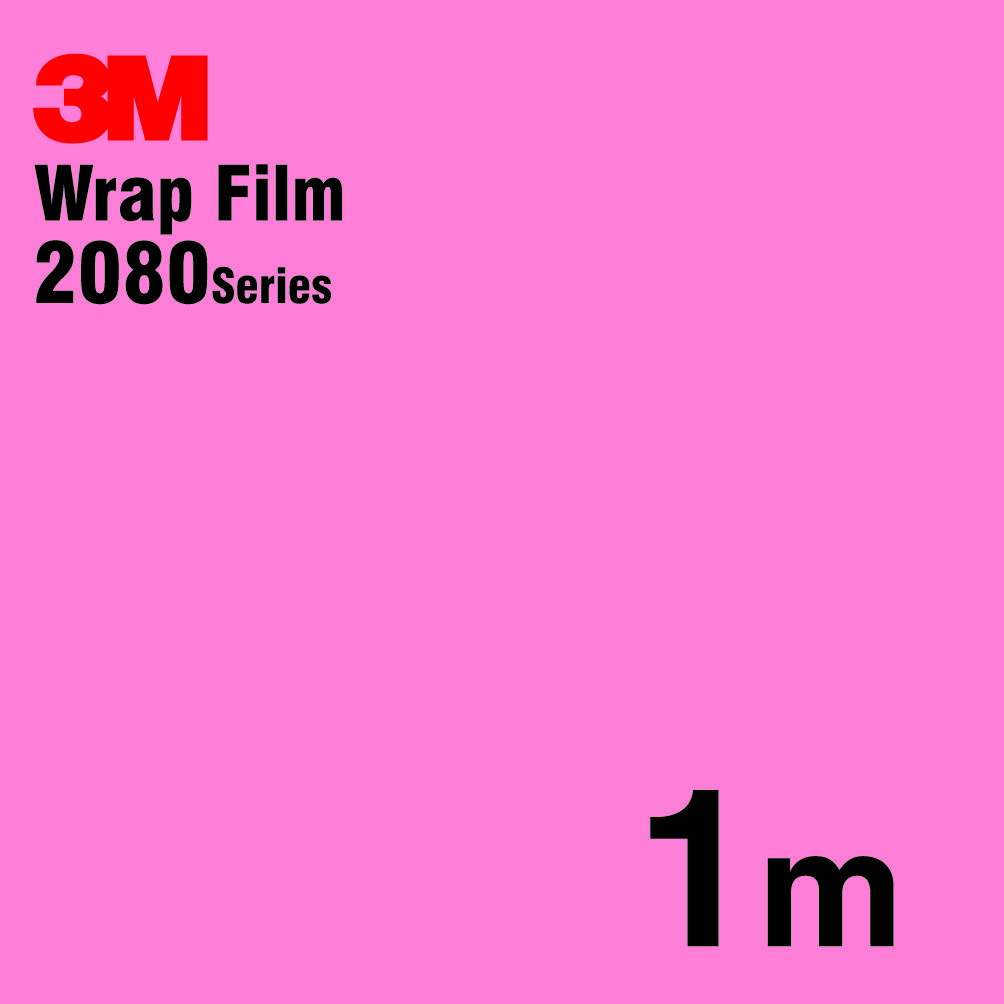 3Mラップフィルム 2080 シリーズ2080-G103 ホットピンク 152.4cm x 1m 【非標準在庫品】