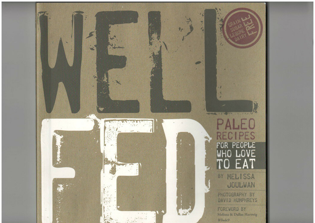 Rakuten - 【中古】Well Fed Paleo Recipes for People Who Love to Eat　英語