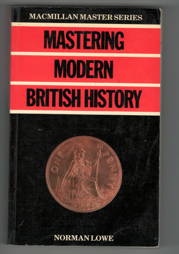 【中古】Mastering Modern British History Macmillan Master Guides 英語