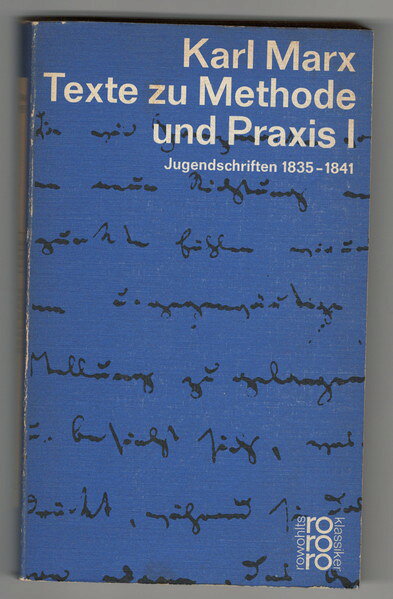 Karl Marx Texte zu Methode und Praxis 1　ドイツ語
