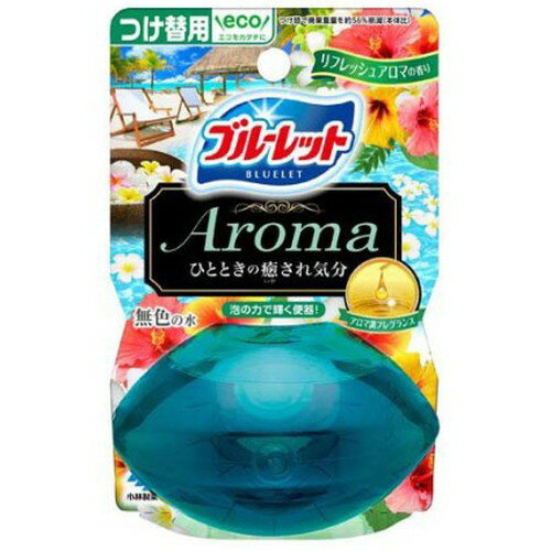 液体ブルーレットおくだけアロマ つけ替用 リフレッシュアロマの香り 70mL小林製薬 トイレ用