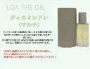 ロア ザ オイル ジャスミンドレ 100mL LOA THE OIL フレグランス ヘアオイル マルチオイル ロアオイル