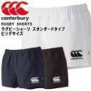 lR|X J^x[ Or[pc Or[V[c X^_[h^Cv 傫TCY^rbOTCY ҉@F7cm RUGBY SHORTS Canterbury RG26010B