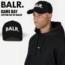 ☆ボーラー BALR. キャップ 帽子 ビッグロゴ 刺繍 GAME DAY SERIES CAP JET BLACK ファッション ブラック ホワイト B611...