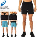 ☆ ネコポス アシックス ショートパンツ メンズ マルチポケット 5インチショーツ ブラック ブルー 2011D100 asics ハーフパンツ ランニング マ...