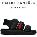 ☆ ハイジャックサンダル メンズ レディース ASTRO Blach ファッション おしゃれ ベージュ ストラップ デイリー レジャー フェス HIJACK S...