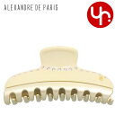 アレクサンドル ドゥ パリ ALEXANDRE DE PARIS アクセサリー ヘアクリップ ICCL 12832 03 アイボリー 特別送料無料 TIMELE...
