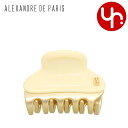 アレクサンドル ドゥ パリ ALEXANDRE DE PARIS アクセサリー ヘアクリップ ICC45 14339 02 アイボリー 特別送料無料 TIMEL...