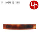 アレクサンドル ドゥ パリ ALEXANDRE DE PARIS アクセサリー バレッタ AA6 735 エカイユ 特別送料無料 BASIC CLASSIQUE...