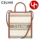 セリーヌ CELINE バッグ トートバッグ 192082EZ5 ブラウン×タン 特別送料無料 スモール カバ バーティカル ストライプ テキスタイル トート バッグレディース ブランド 通販 斜めがけ 通勤 2025SS(4)