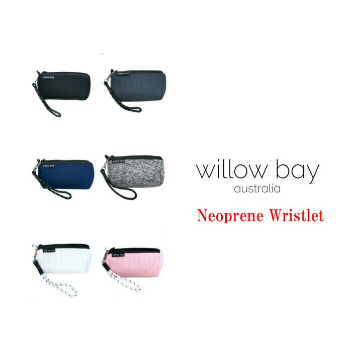 ウィローベイ Willow Bay Neoprene Wristlet ネオプレン リストレット バッグ ネオプレーン ビーチバッグ コンパクト 旅行 マザーズバッグ ジムバッグ 通勤バッグ ウェットスーツ素材 軽量 WillowBay ウィロウベイstate of escape ステート オブ エスケープ[かばん]