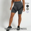 ヴァンキッシュ フィットネス VANQUISH FITNESS ALLURE WOMEN’S SEAMLESS CYCLING SHORTS ショーツ ショートパンツ シームレス サイクリング スウェットパンツ レディース