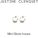 ジュスティーヌクランケ Justine Clenquet ミニ グロリア フープ Mini Gloria hoops ピアス 2個セット レディース アクセサリー