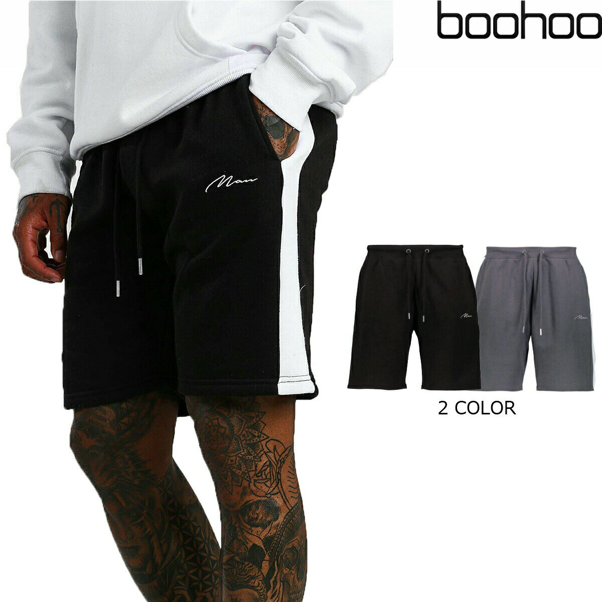 ■モデル■ MAN Signature Jersey Short with Side Panel ■カラー■ BLACK、CHARCOAL ■モデルサイズ■ 185?、Mサイズ着用 【boohoo（ブーフー】 最新トレンドデザインが注目を集める日本未入荷/UKブランド。 2006年にスタートして以来、イギリスを代表するオンラインショップとして人気を集めています。 毎週毎日のように100以上の新作コレクションをサイトに送りだしトレンドコンシャスな最先端のデザインとリーズナブルなプライスが魅力です。 ★boohoo（ブーフー）カテゴリ一覧はこちらから★CATEGORIES SIZE GUIDE ※メーカーサイズガイドから引用しておりますので実寸とは異なりますことご了承ください。 　 　 　 　 　 　 　