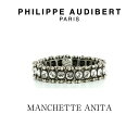 正規品 新作 Philippe Audibert フィリップ オーディベール MANCHETTE ANITA スワロフスキークリスタル シルバーメタル ブレスレット PhilippeAudibert レディース アクセサリー