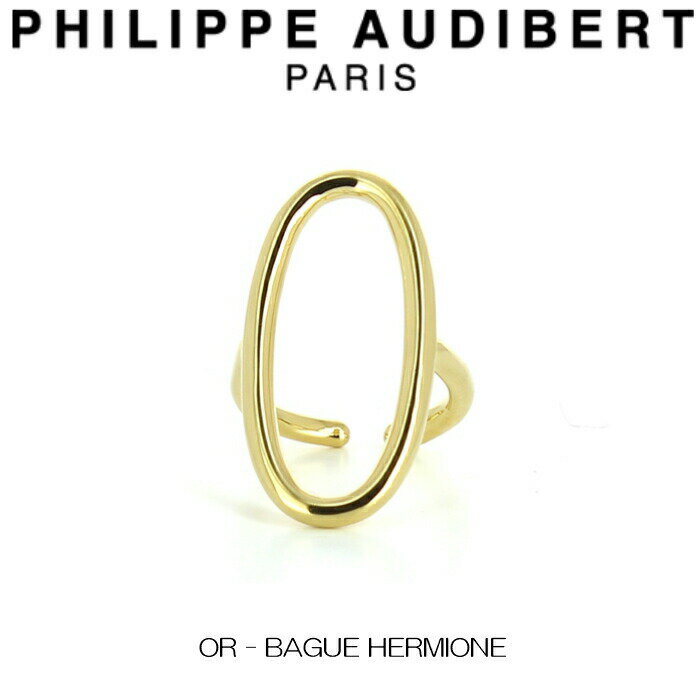 フィリップ オーディベール Philippe Audibert OR - BAGUE HERMIONE ゴールド リング ハーミオネ ゴールドメタル リング 指輪 レディース 