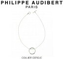 フィリップ オーディベール Philippe Audibert COLLIER CERCLE ネックレス サークル ネックレス ペンダント シルバーメタル PhilippeAudibert レディース アクセサリー