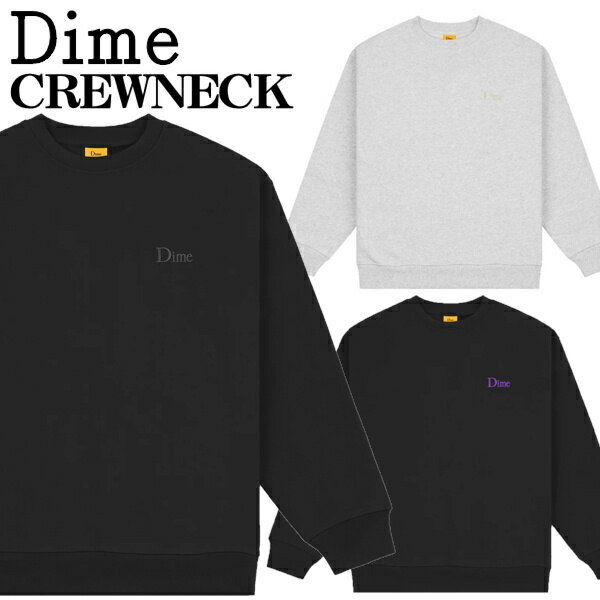 Dime g[i[ _C XEFbg CLASSIC SMALL LOGO CREWNECK vI[o[ gbvX Y Ki[ߗ]