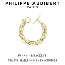 フィリップ オーディベール フィリップ オーディベール Philippe Audibert 24K SWANE BRACELET CHANE MAILLONS ENTRECROISS スワン ブレスレット ゴールド PhilippeAudibert レディース[アクセサリー]