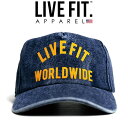 リブフィット LIVE FIT WORLDWIDE DENIM WASHED CAP キャップ 帽子 ハット スナップ メンズ 筋トレ ジム フィットネス スポ...